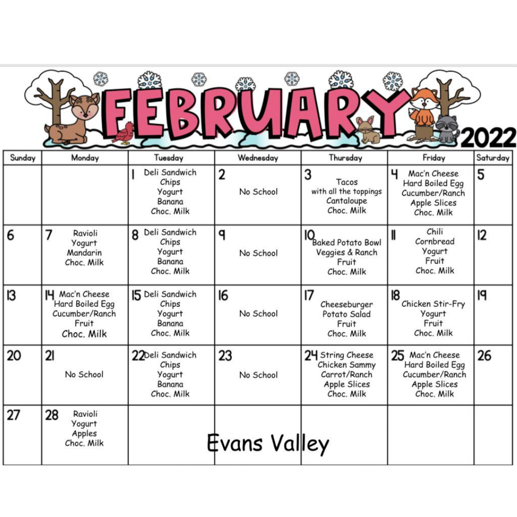 February lunch menu for Evans Valley campus. Has a deer, bird, fox, bunny, and raccon on top with snowflakes falling.
